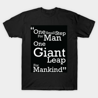 One Small Step T-Shirt